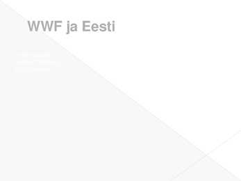 WWF - Maailma Looduse Fond #4