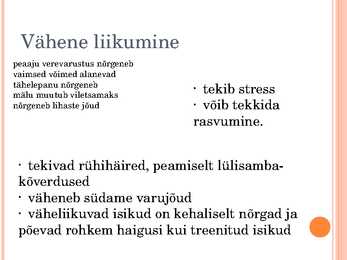 Vähene liikumine ja ebatervislik toitumine #6