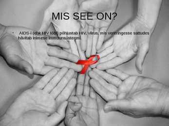 HIV ja AIDS Esitlus #2