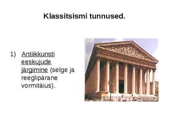 Klassitsismi põhjalik esitlus #4