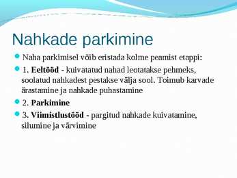 Nahkade töötlemine ettekanne #8
