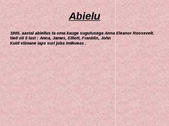 Rooseveldi elulugu #4