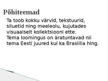 Moekunstnik Oskar Metsavaht #7