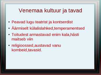 Venemaa vaatamisväärsused-kultuur-kombed #5