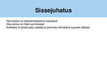 Kuidas koostada väga head esitlust #2