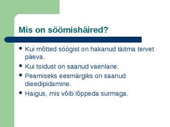 Söömishäired #2