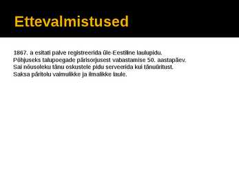 I üldlaulupidu ja laulupidude traditsioonid #3
