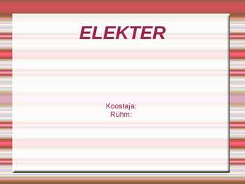 Elekter - füüsika