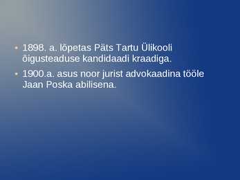 Konstantin Pätsi elulugu #4