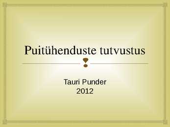 Puitühenduste tutvustus