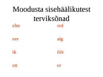 Sisehäälikud #18