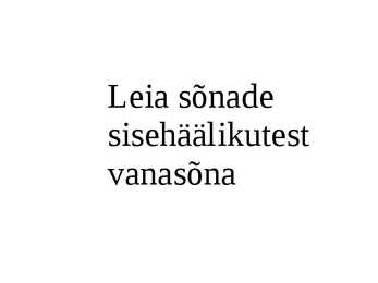 Sisehäälikud #9