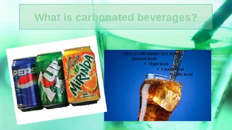 Carbonated beverages presentation #3