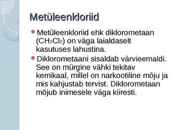 Halogeeniühendid tehnikas ja keskkonnas #4
