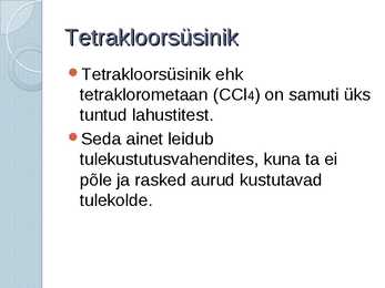 Halogeeniühendid tehnikas ja keskkonnas #6