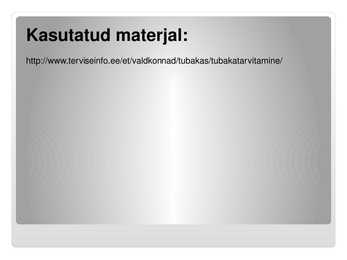 Tubakatooted - Powerpoint #8