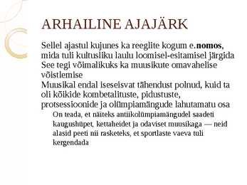 Muusika Ajalugu - Vana maailm #10
