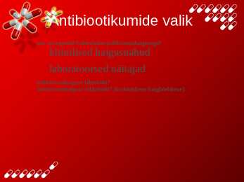 Antibiootikumid ja nende toime #4