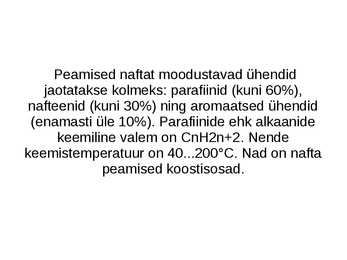 Nafta kohta esitlus #3