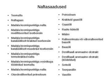 Nafta kohta esitlus #23