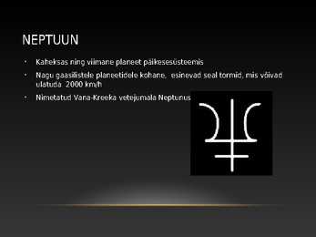 Neptuuni presentatsioon #2