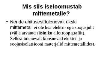 Mittemetallide esitlus #4