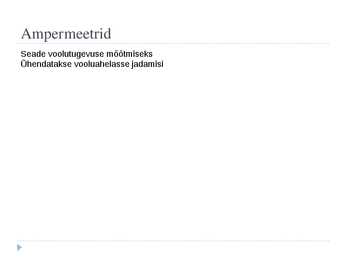 VOLTMEETRID-AMPERMEETRID #3