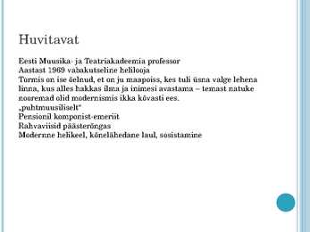 Veljo Tormise elulugu #2