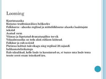 Veljo Tormise elulugu #4