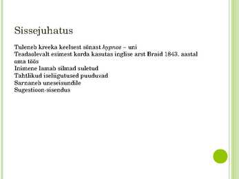 Hüpnoos ja sugestioon #2