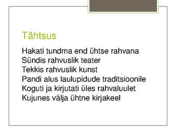 Rahvuslik ärkamine 19-Sajandi lõpp #8