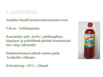 Õlide kasutamine puidu ja muude ehitusmaterjalide viimistlemisel #6