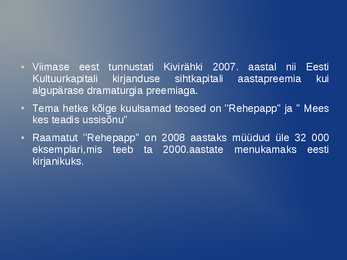 Andrus Kivirähk eluloo esitlus #6