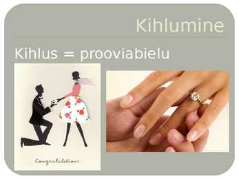 Kihla- ja pulmatraditsioonid #2