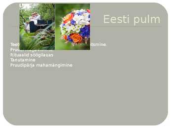 Kihla- ja pulmatraditsioonid #4