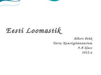 Eesti Loomastiku esitlus