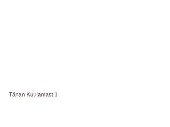 Minu Omaan #6