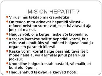 VIIRUSTEST TINGITUD HAIGUSED #4