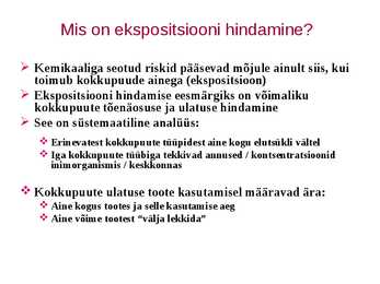 REACH Ekspositsiooni ja ohu hindamisest #3