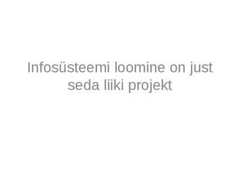 Projektijuhtimise kuldvillak #2