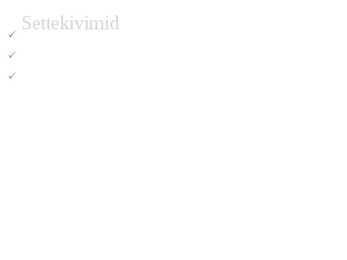 Kivimite teke #6