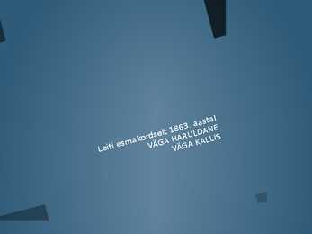 INDIUM ESITLUS - POWERPOINT #4