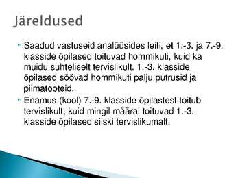 Uurimistöö kaitsekõne- Õpilaste toitumisharjumused #12