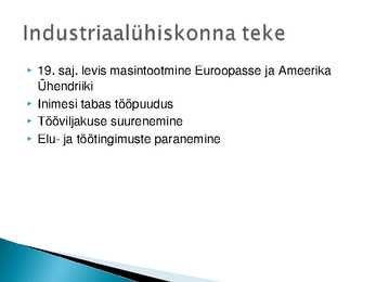 Industriaalühiskond #4