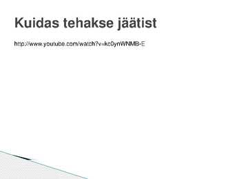 Jäätis esitlus #9