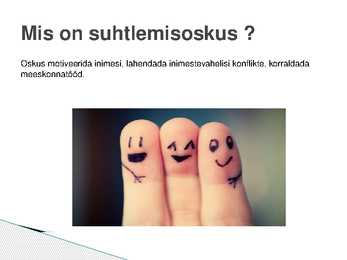Suhtlemisoskus #2