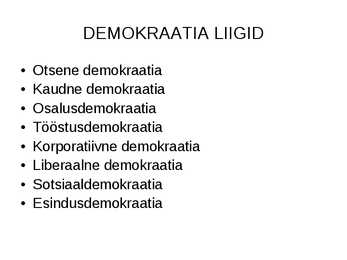 DEMOKRAATIA JA DIKTATUUR #3