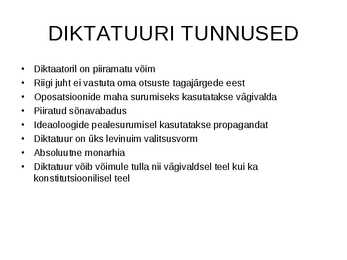 DEMOKRAATIA JA DIKTATUUR #7