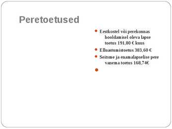 SOTSIAALTOETUSED EESTI JA SOOMES #13
