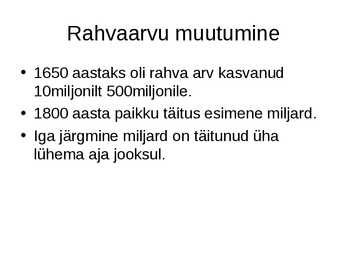Rahvastik ja asutus #3